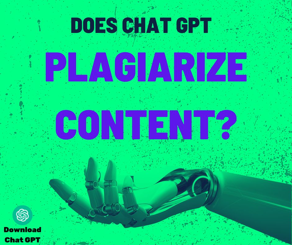 does chat gpt plagiarize content